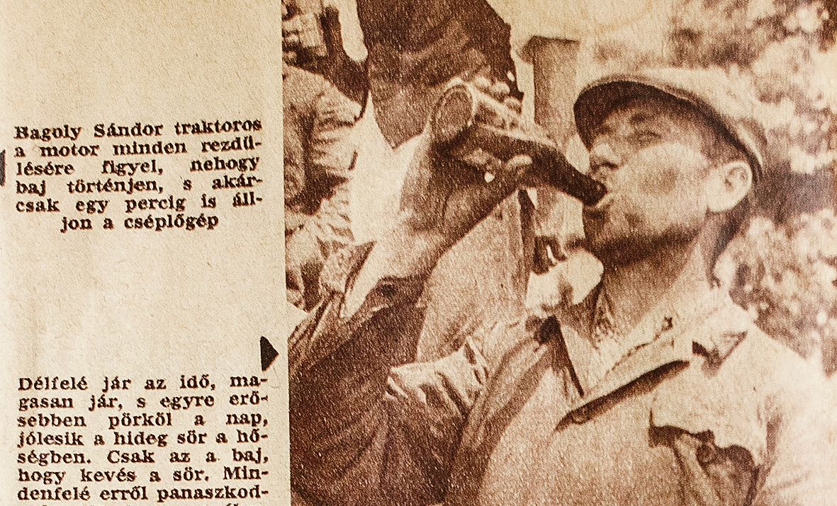 Aggódott a Hazafias Népfront falusi hetilapja, mert nem jutott elég sör a határban dolgozóknak