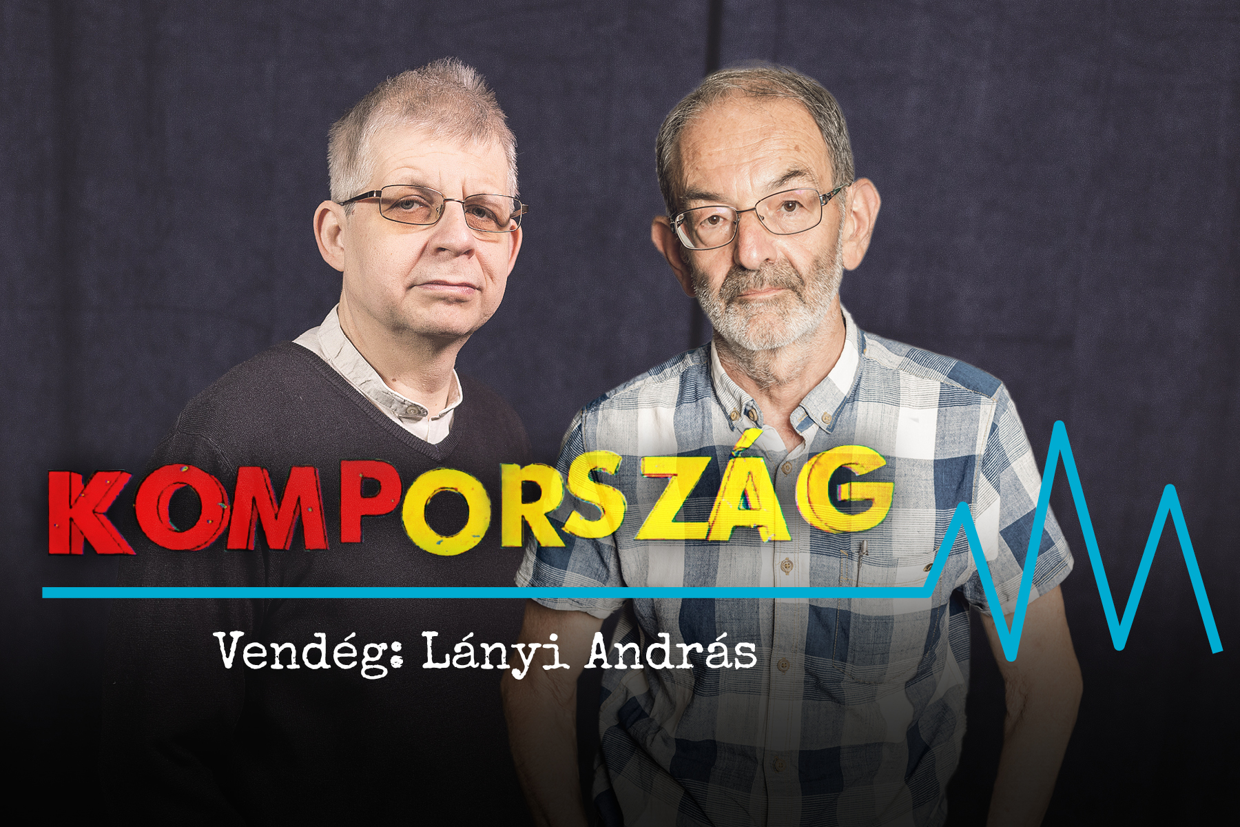 Lányi András a Kompországban: Nyíltan árulói vagyunk a nyugati rendszernek