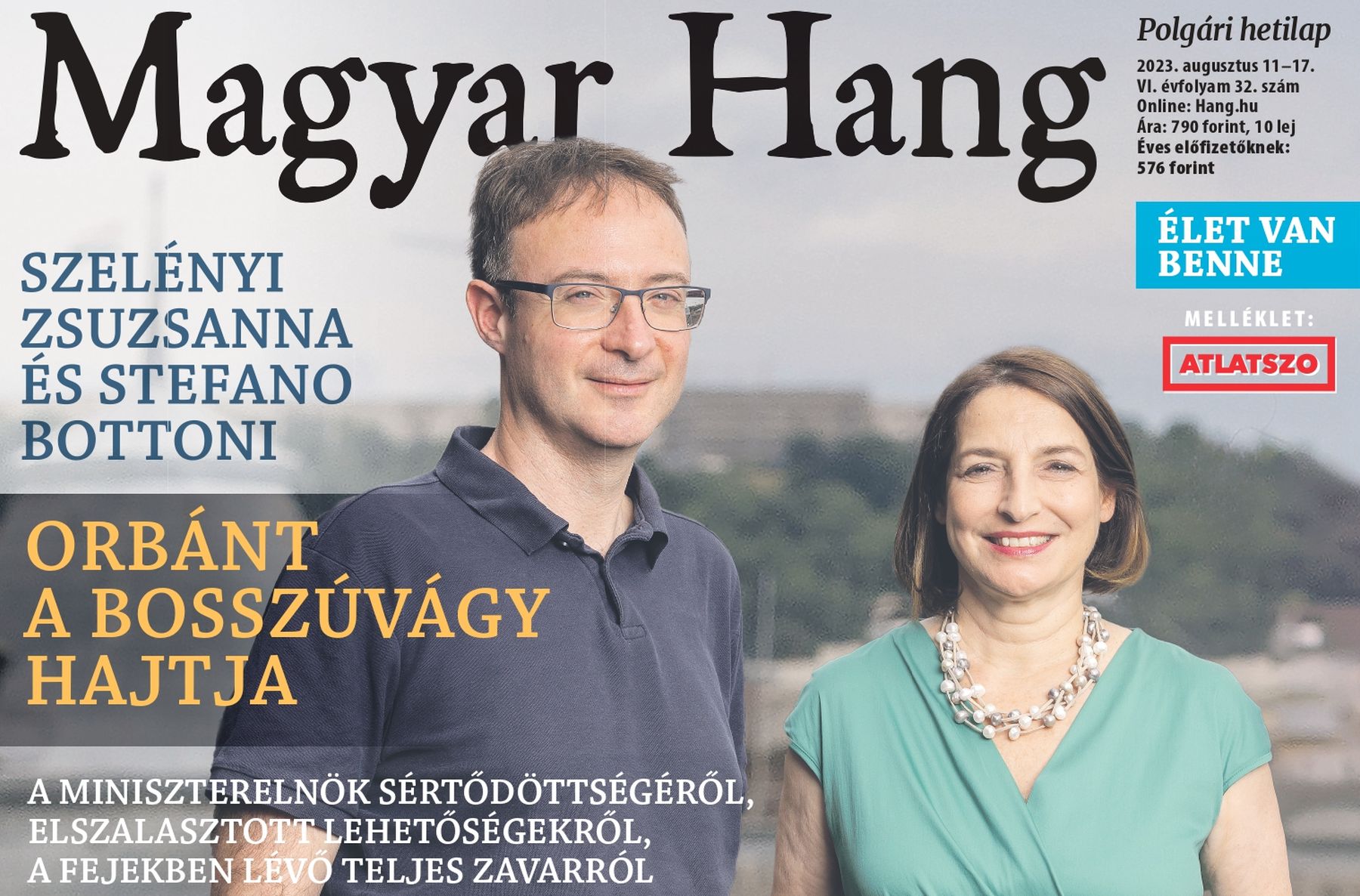 „Orbánt a bosszúvágy hajtja” – Magyar Hang-ajánló