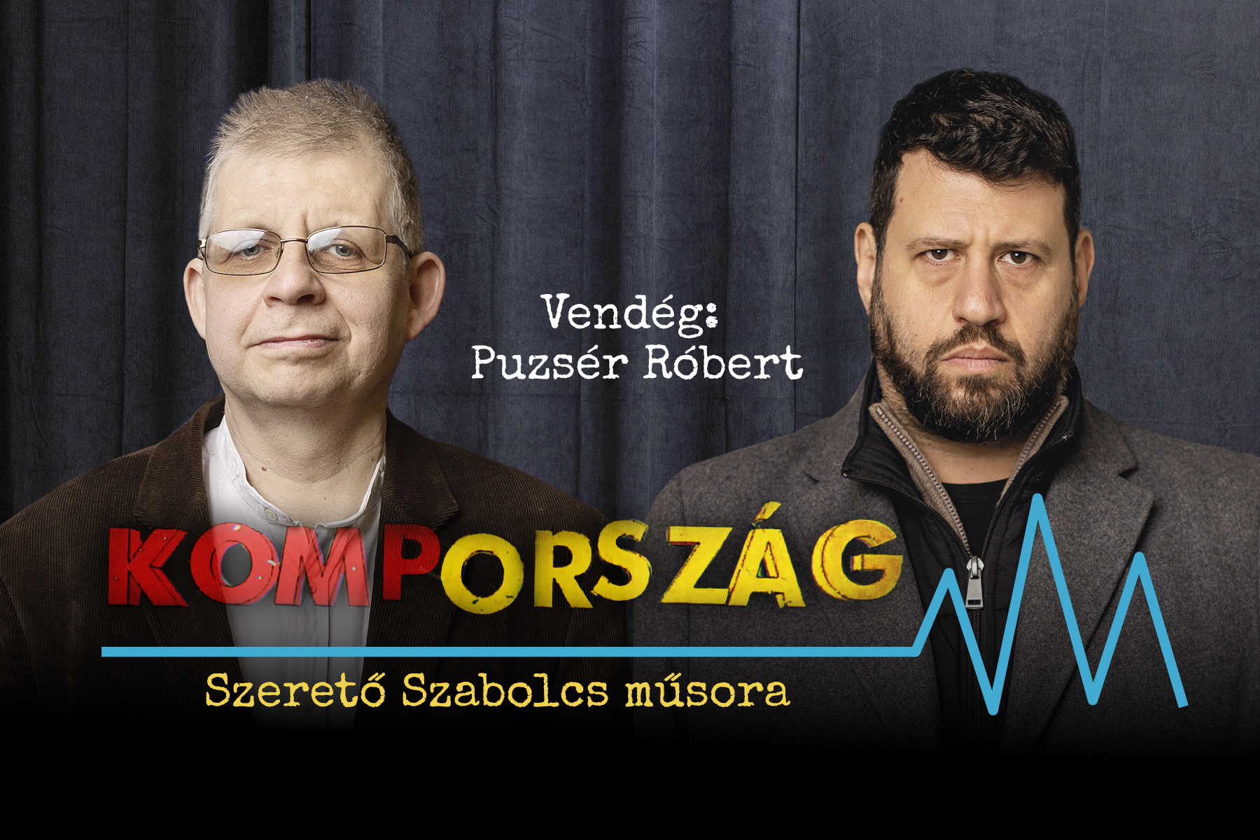 Puzsér Róbert: A Fideszben mindenki kicsi Orbán Viktor akar lenni – Kompország