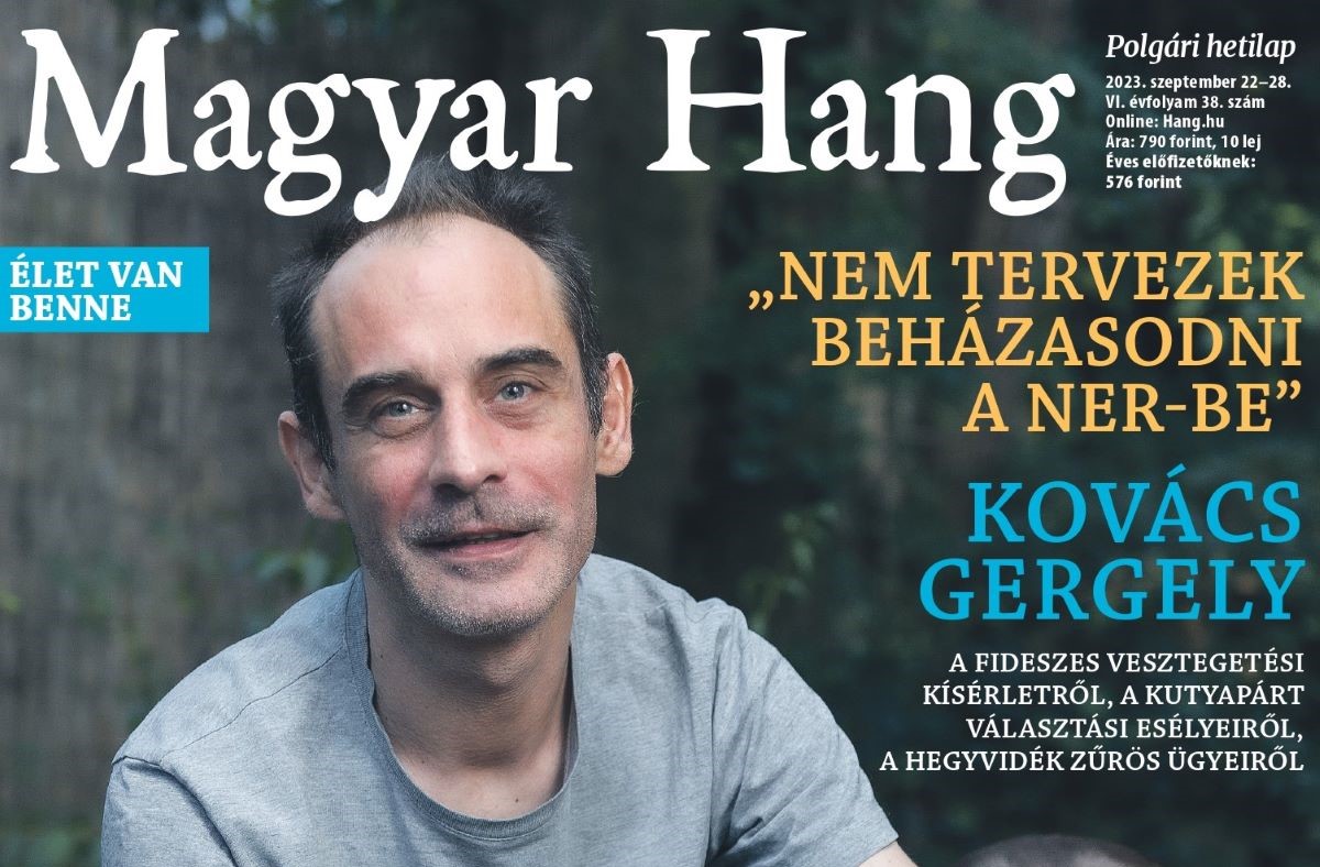 „Nem tervezek beházasodni a NER-be” – Magyar Hang-ajánló