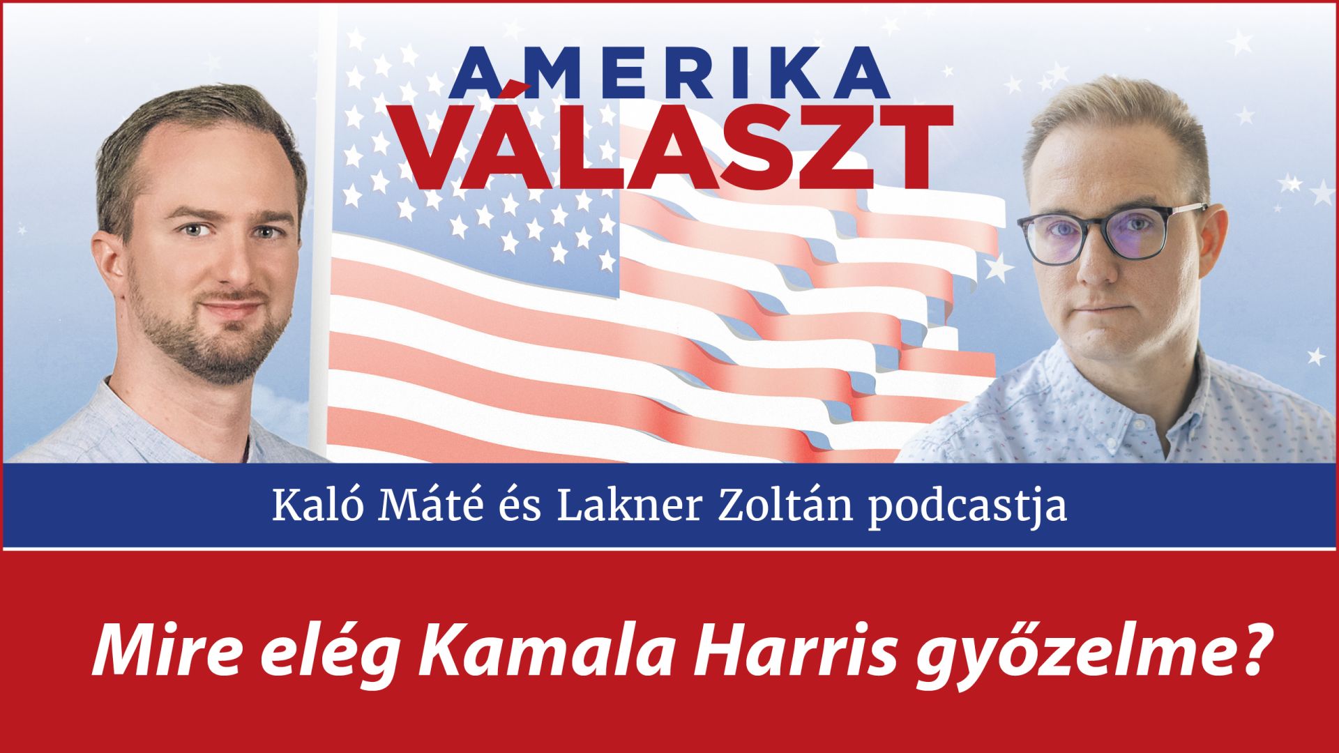 Amerika választ – Mire elég Kamala Harris győzelme?