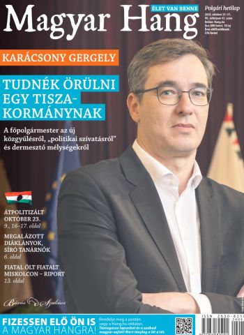 Karácsony Gergely- és Fekete-Győr András-interjúval jön a friss Magyar Hang