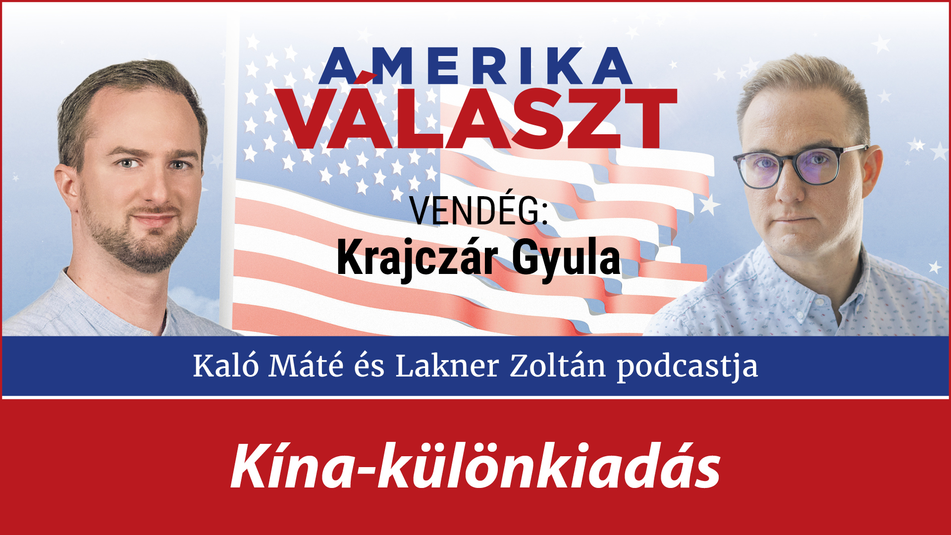 Amerika választ 14. – Kína-különkiadás