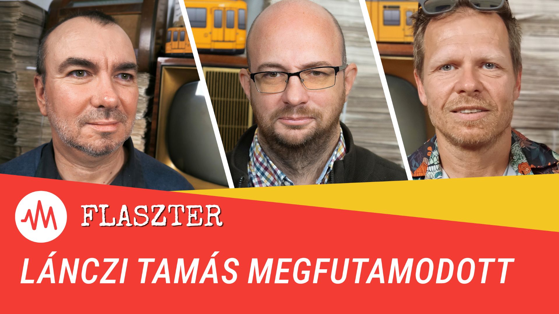 Flaszter 359. – Sok van, mi szürreális, de Lánczi Tamáséknál semmi sem szürreálisabb