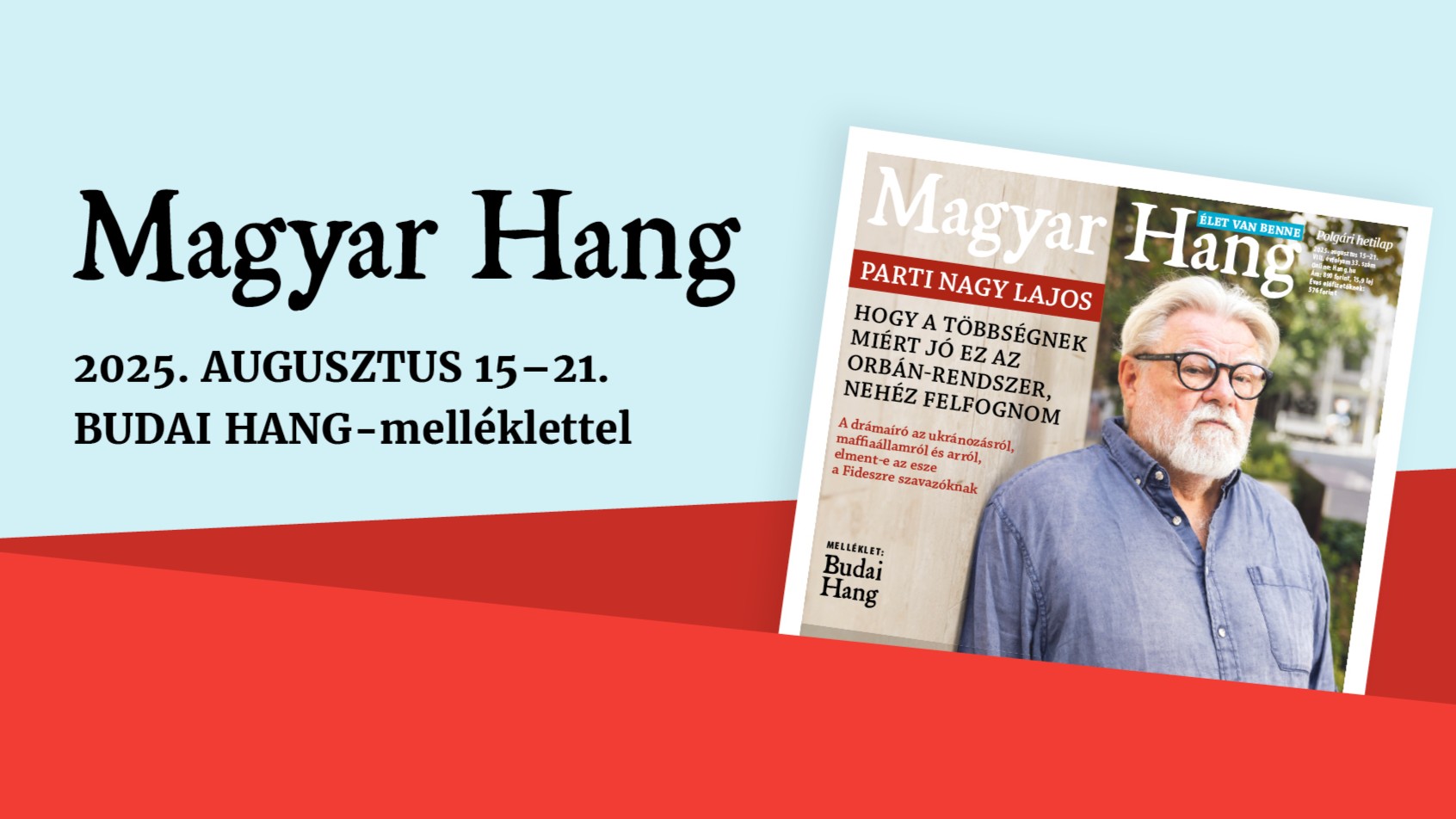 „Hogy a többségnek miért jó ez az Orbán-rendszer, nehéz felfognom” – Magyar Hang-ajánló