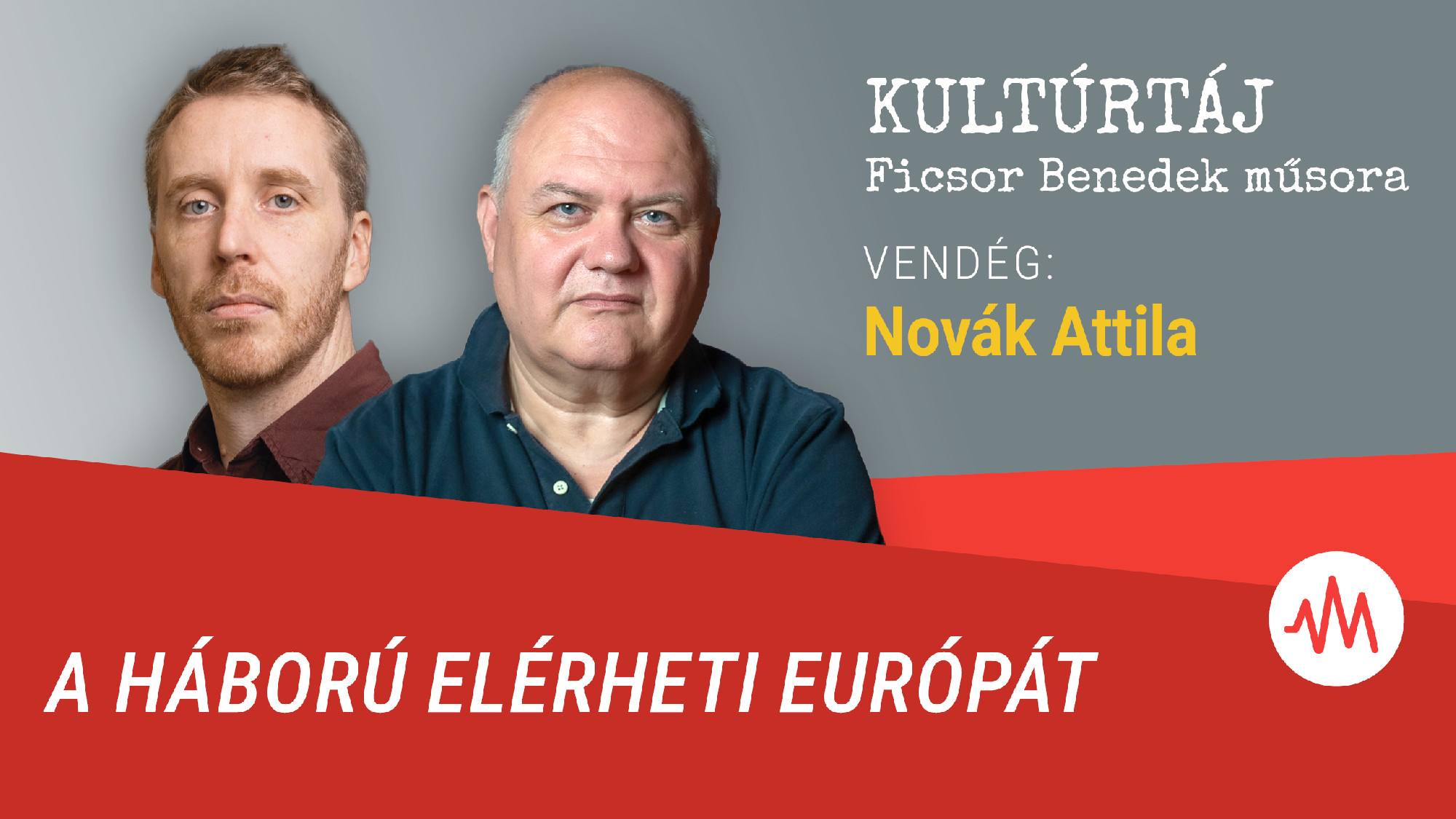 Novák Attila: Vlagyimir Putyint is megerősítheti az Irán elleni támadás – Kultúrtáj