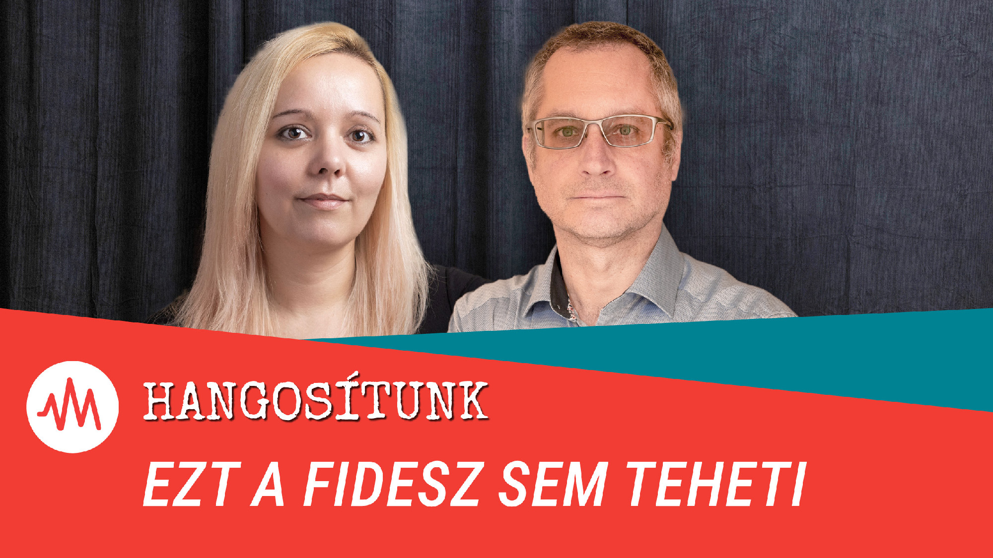 Kockázatos stratégia, amit Orbán Viktor visz – Hangosítunk