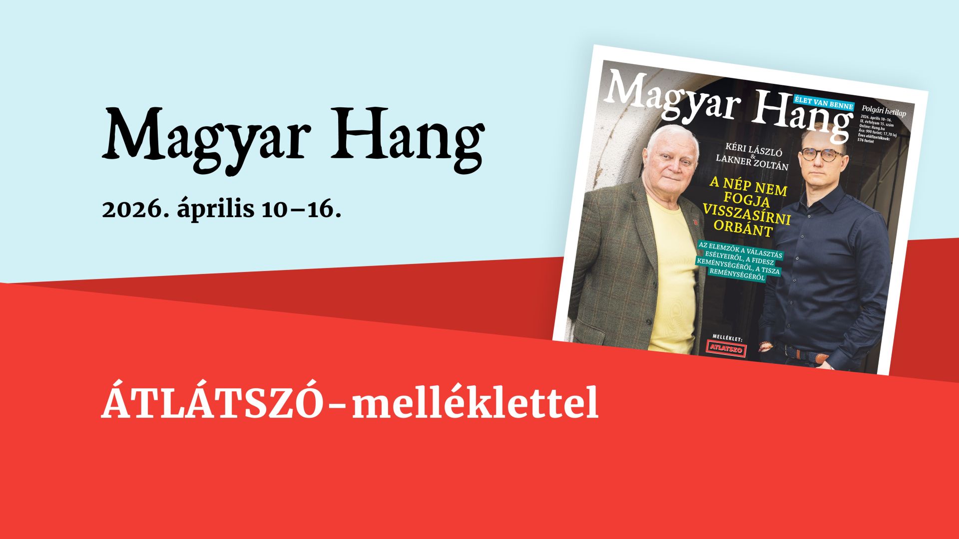 „A nép nem fogja visszasírni Orbánt” – Magyar Hang-ajánló