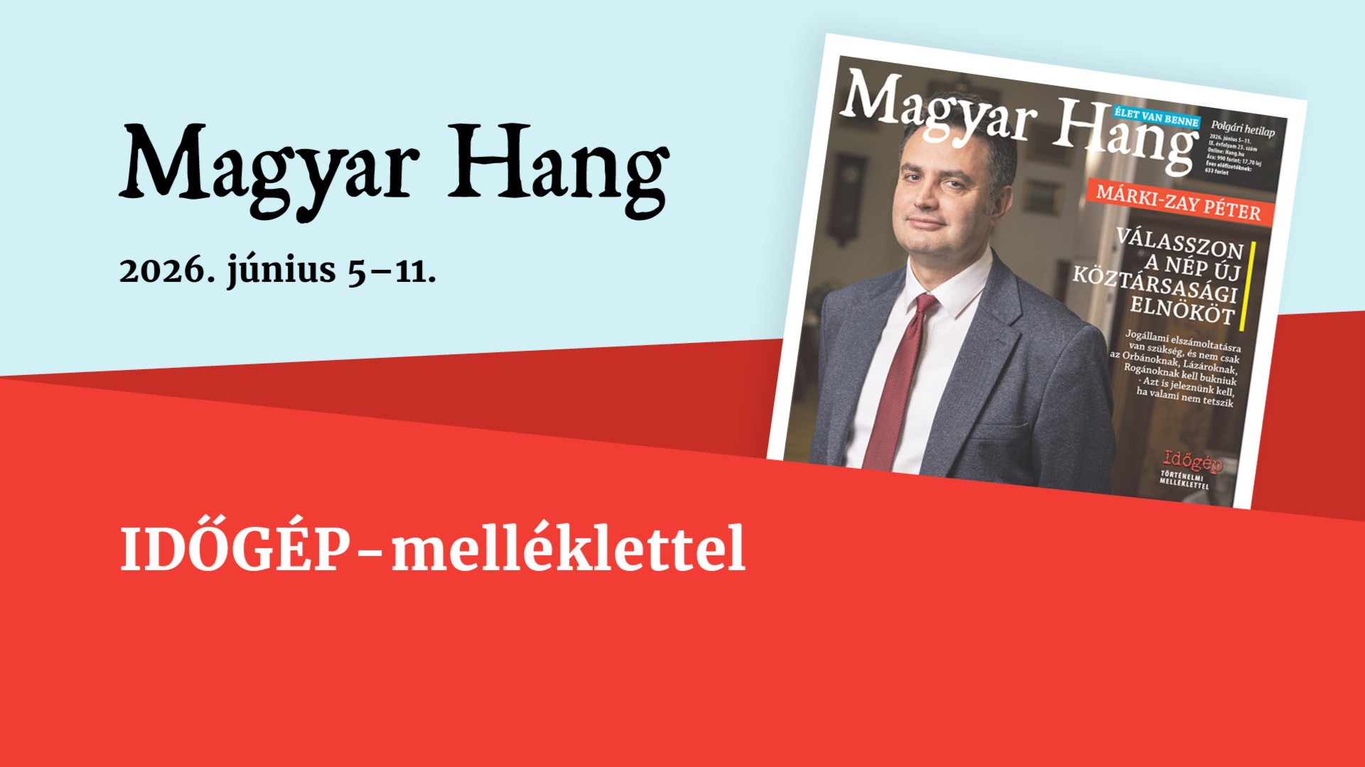 „Válasszon a nép új köztársasági elnököt” – Magyar Hang-ajánló