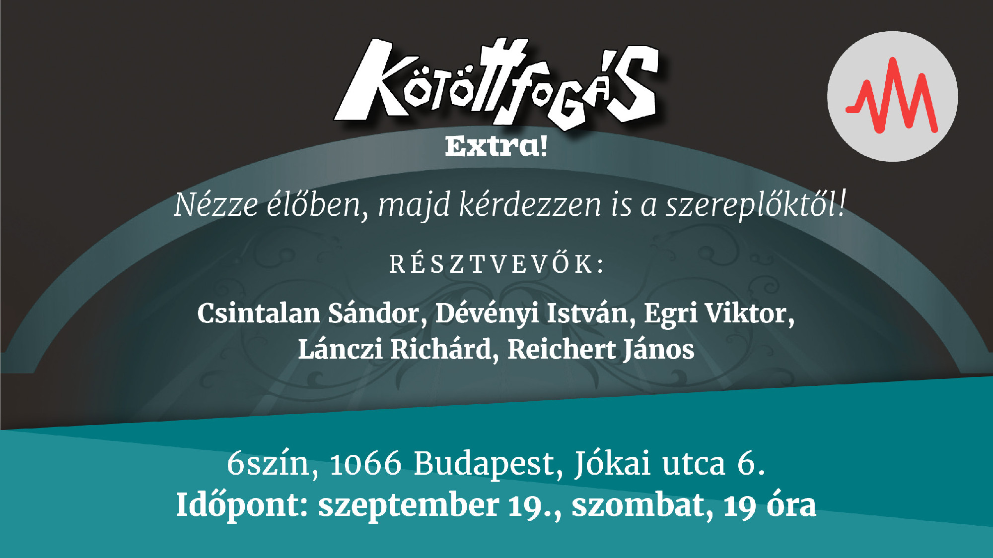 Szeptemberben ismét Kötöttfogás Extra lesz – jelentkezzen!