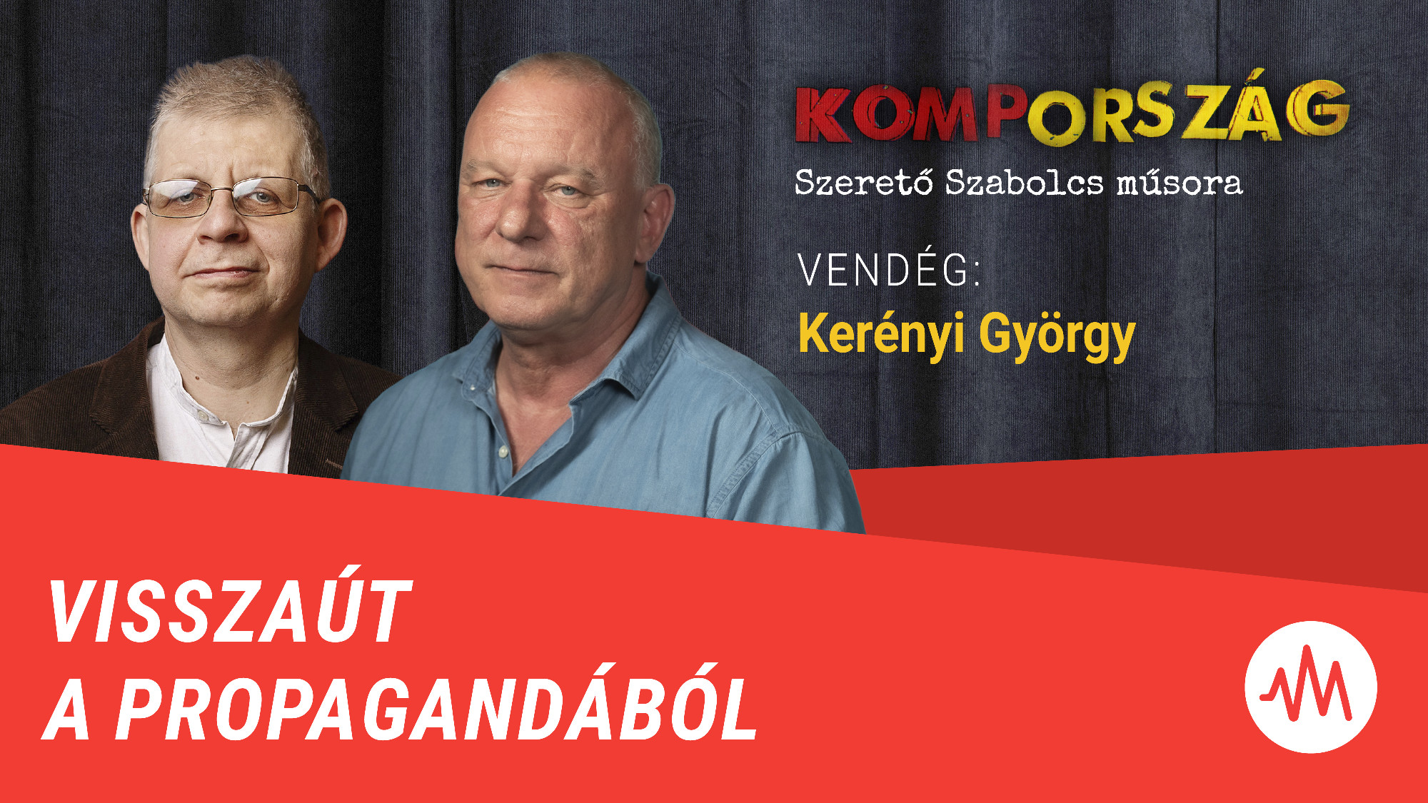 Kerényi György: A politika felé nem lehet apró kompromisszumokat tenni – Kompország